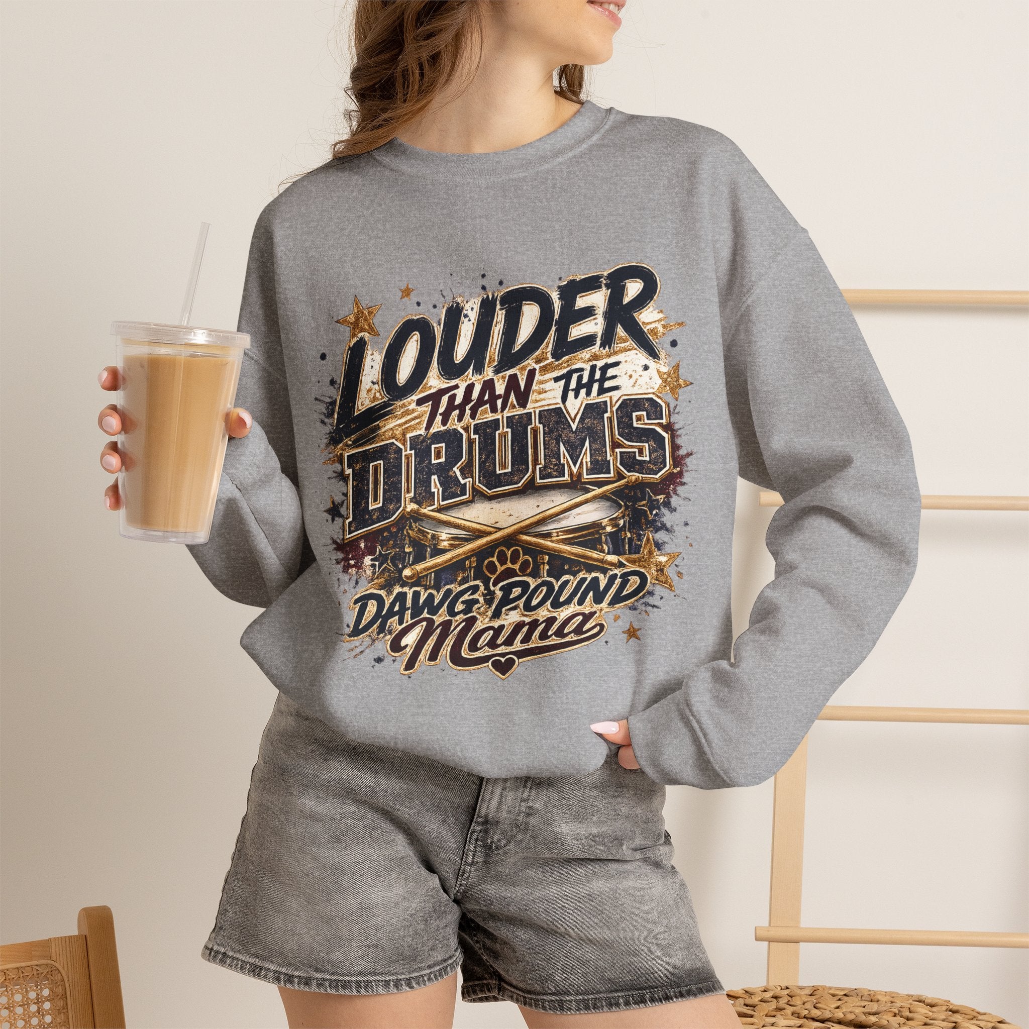 Crewneck Sweatshirt - "Louder Than The Drums" Dawg Pound Mama Graphic