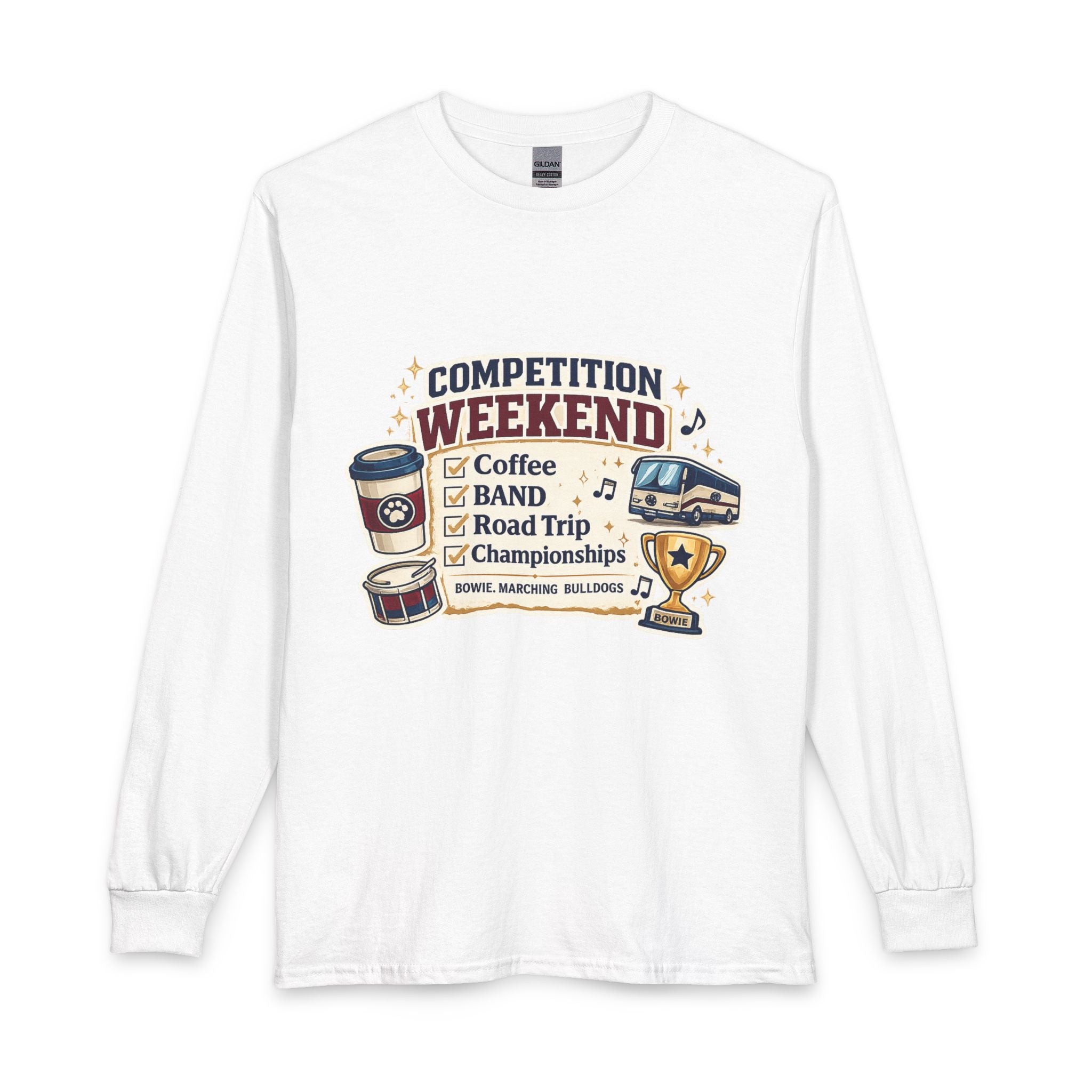 Competition Weekend Long Sleeve Shirt — Coffee • Band • Road Trip • Championships