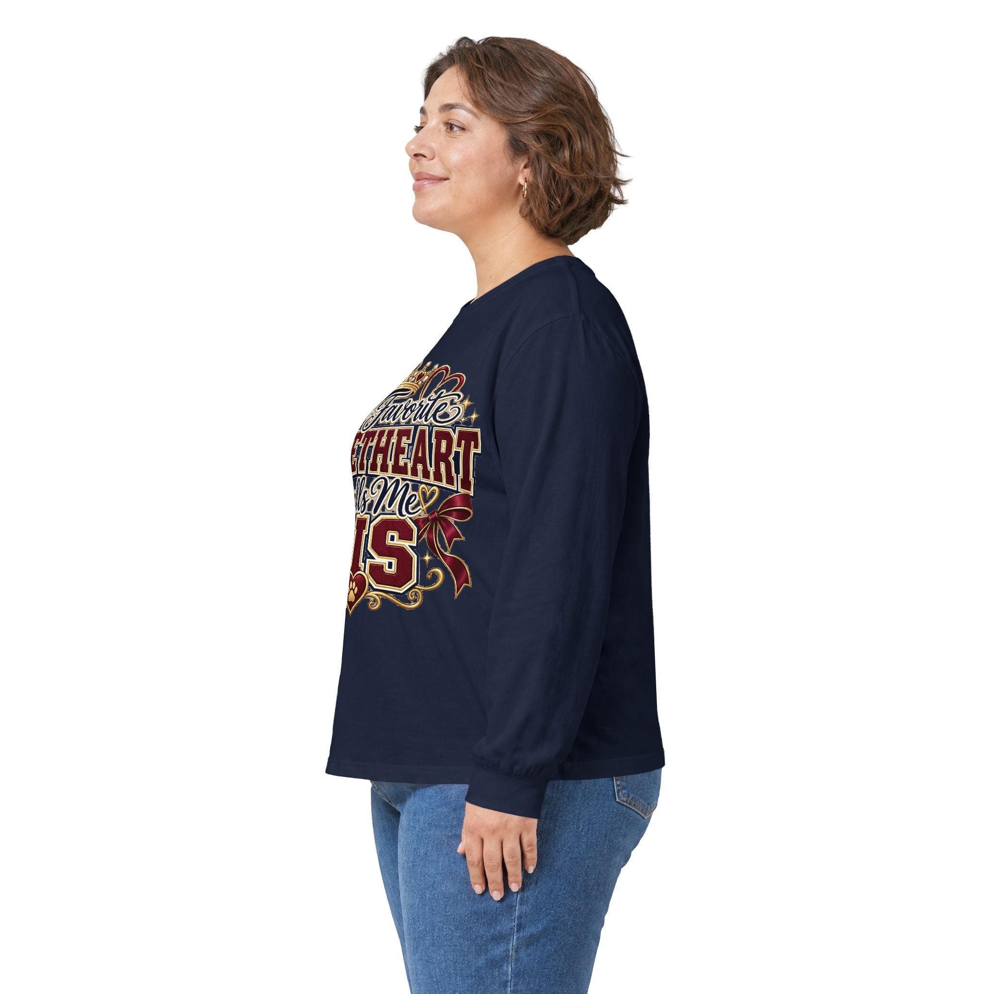 Long Sleeve Tee — "My Favorite Sweetheart Calls Me Sis" Sister Pride Shirt