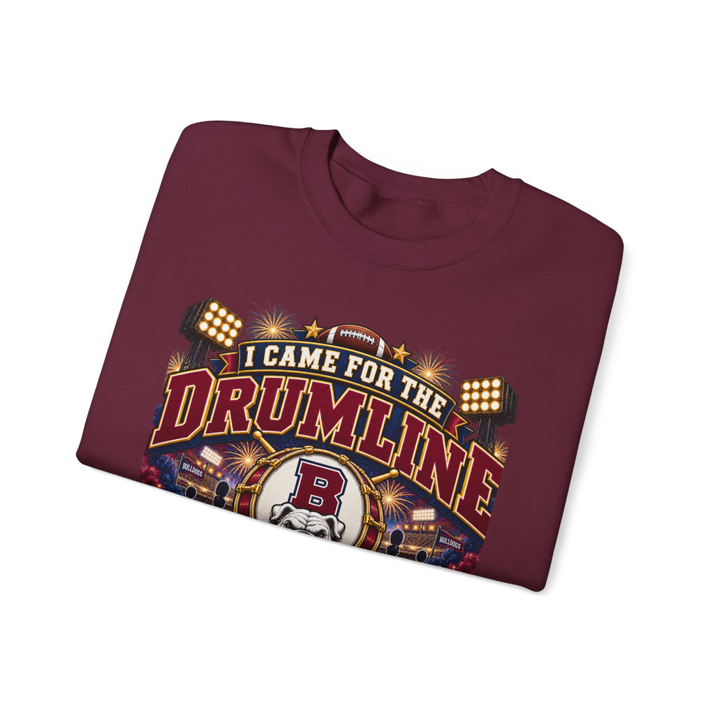 Drumline Crewneck Sweatshirt – "I Came for the Drumline" Football Game Fan Pullover