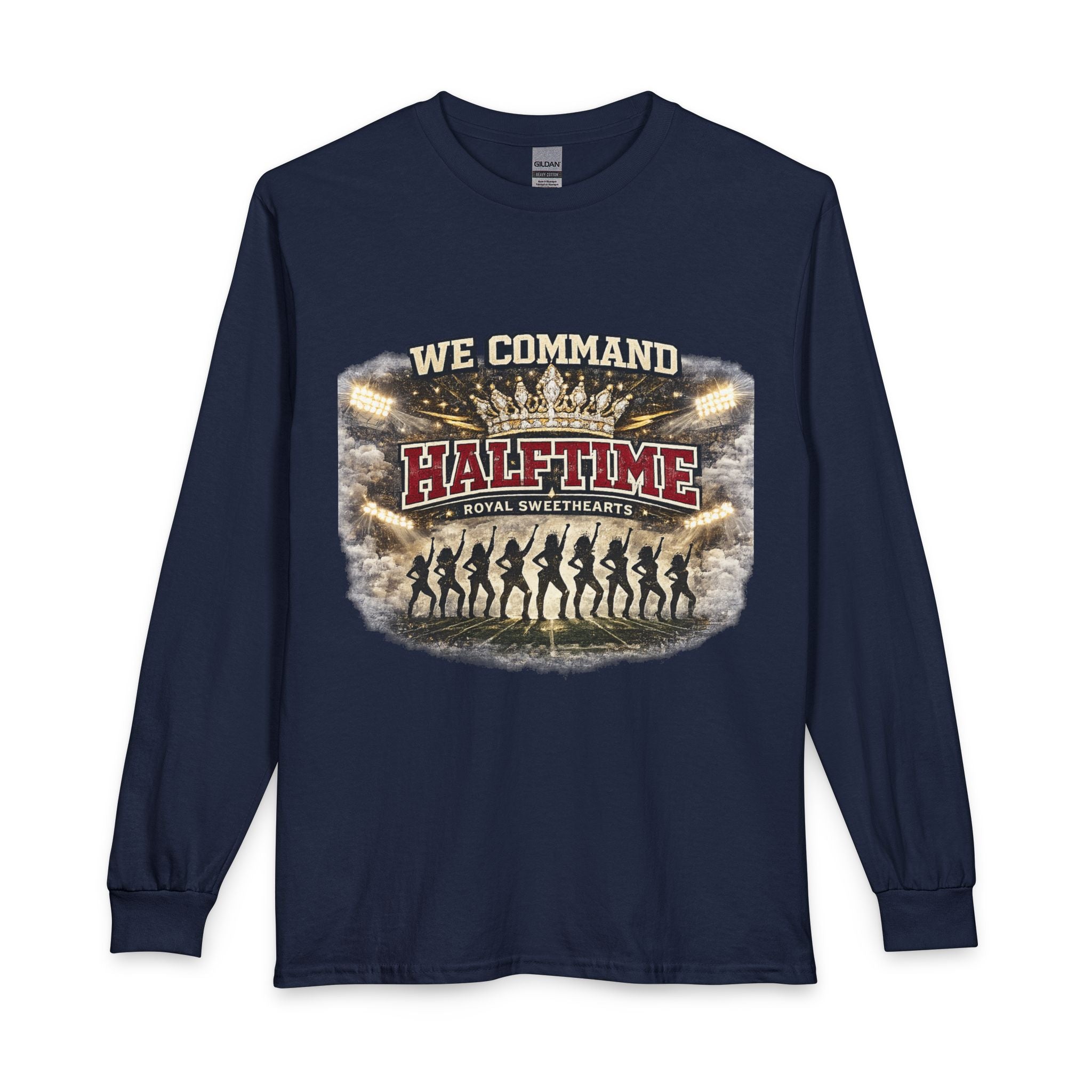 Halftime Dance Crew Long Sleeve Shirt — “We Command Halftime” Football Game Tee