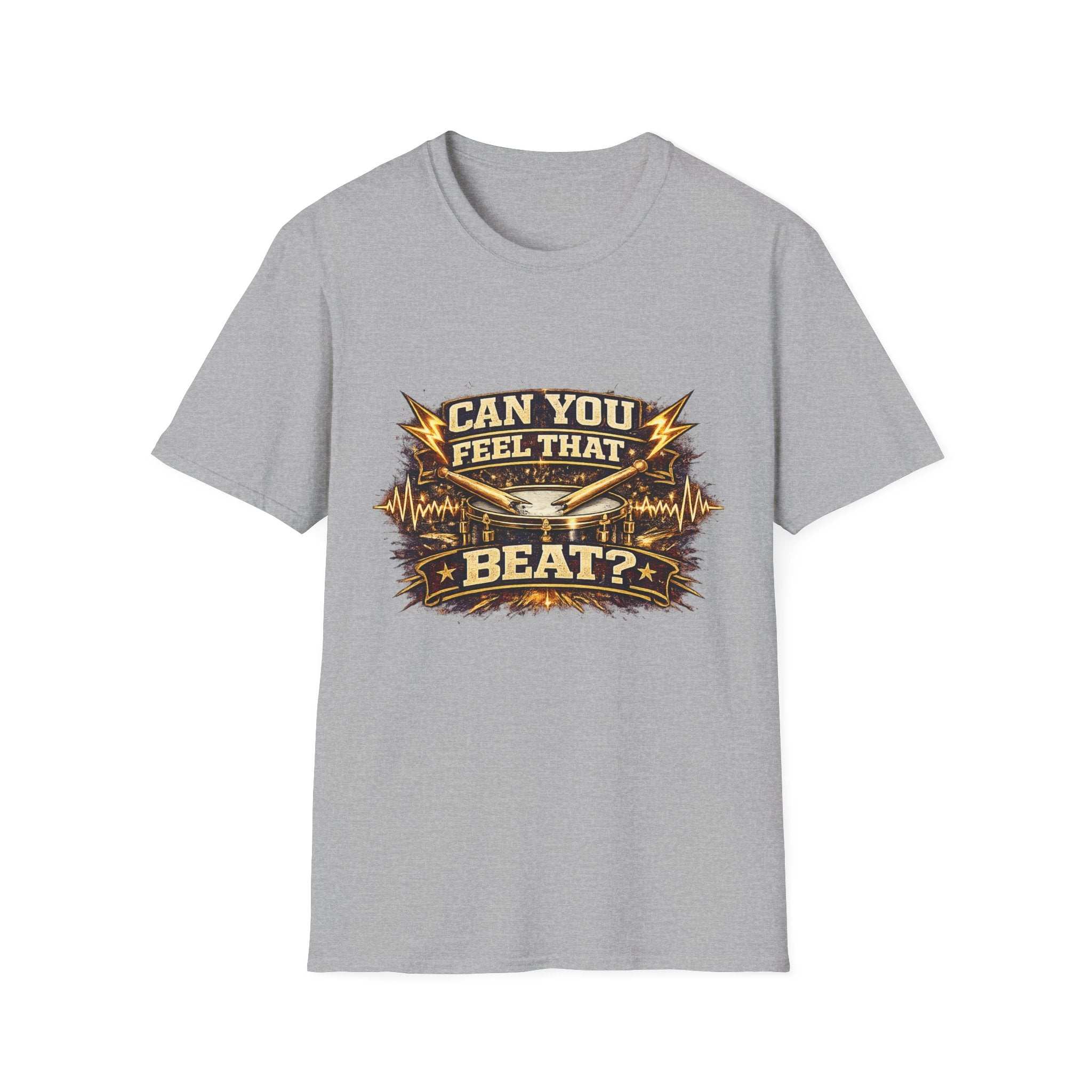 Can You Feel That Beat? T-Shirt — Drums & Music Fan Graphic Tee
