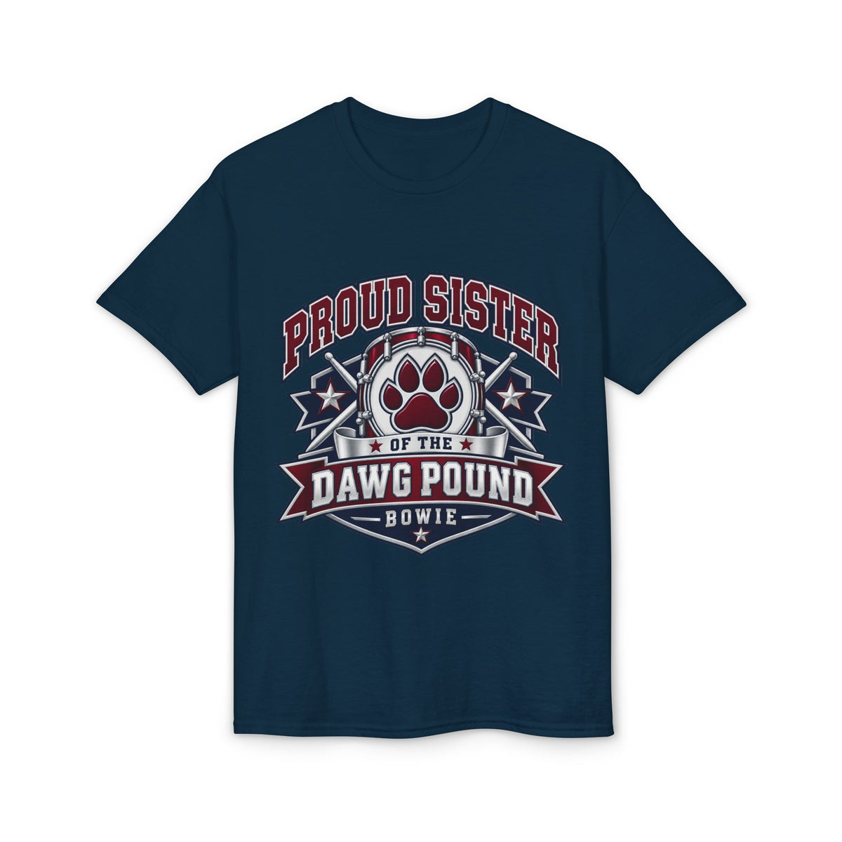 Proud Sister of the Dawg Pound T-Shirt — Bowie Fan Tee