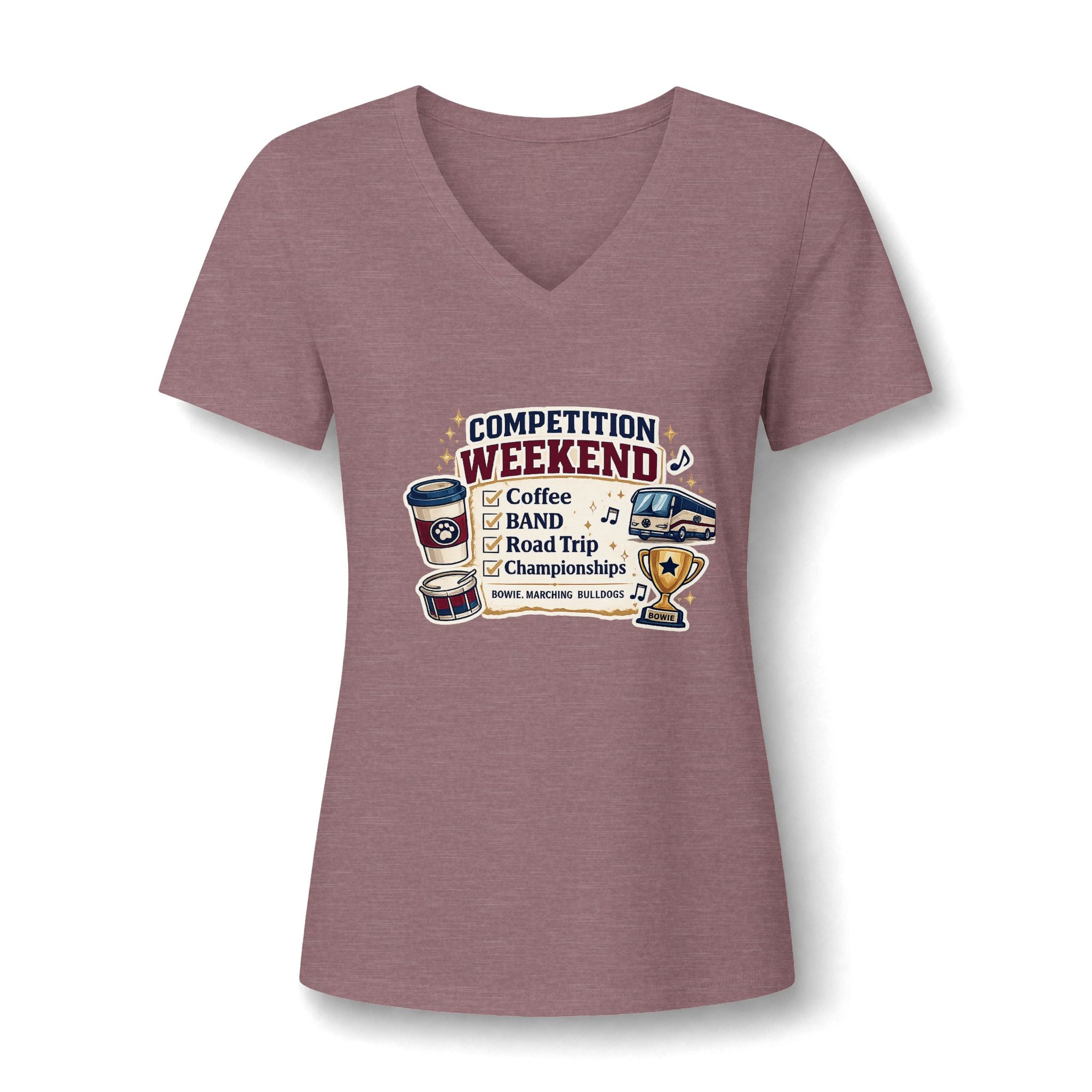 Competition Weekend V-Neck Tee — Coffee, Band, Road Trip Design for Marching/Band Moms