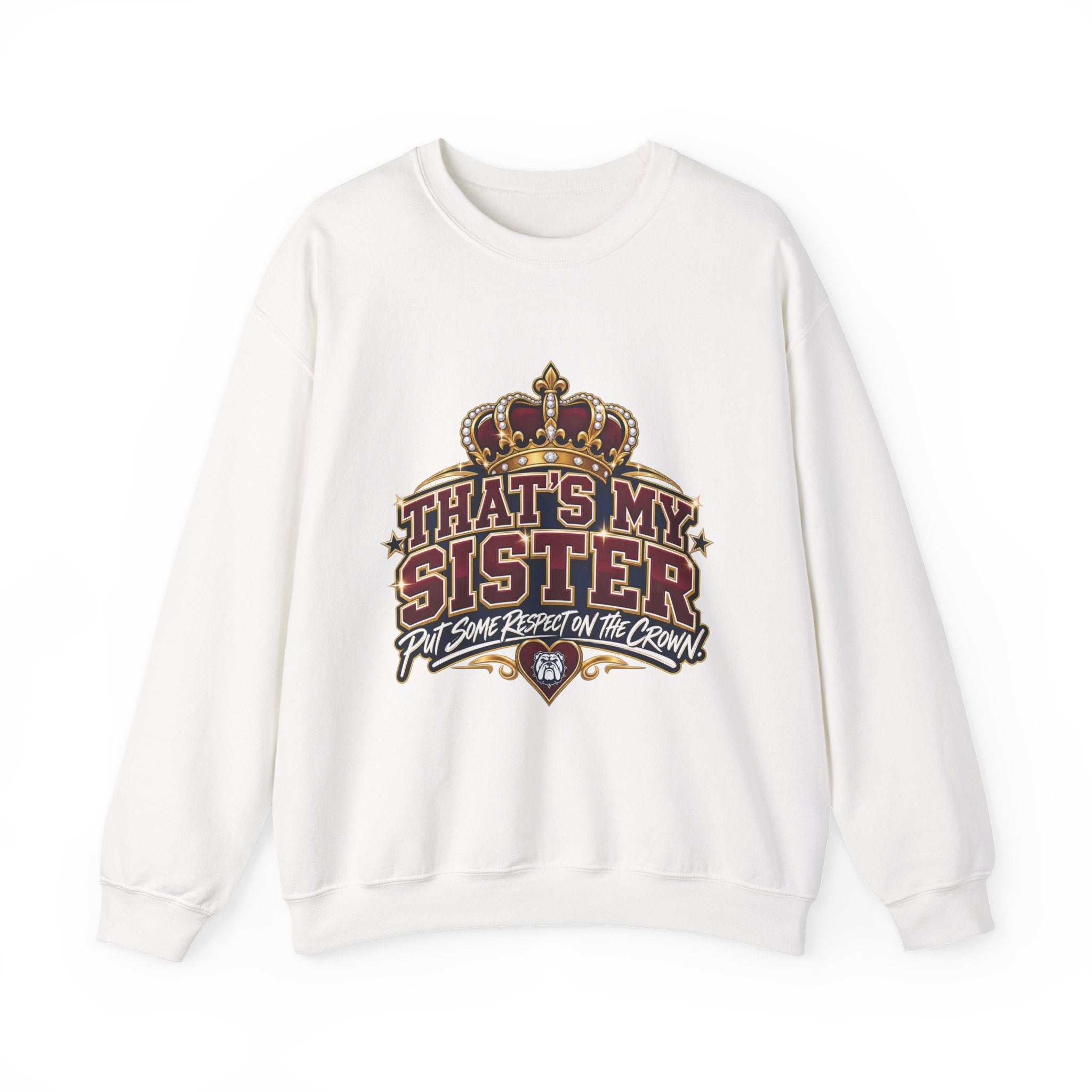 That’s My Sister Crown Crewneck Sweatshirt — Sister Pride Graphic Sweatshirt