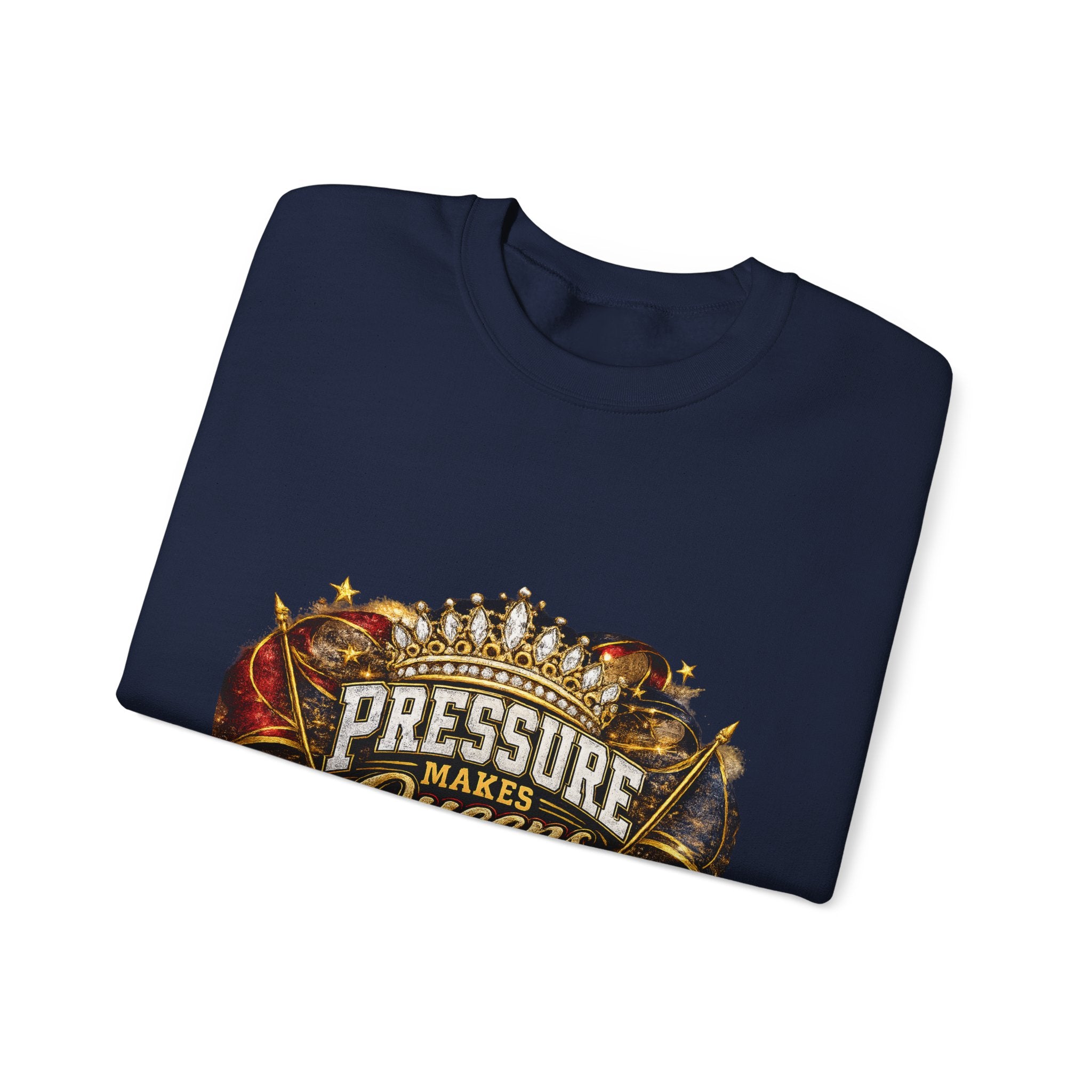 Pressure Makes Queens Sweatshirt — Empowering Motivational Crewneck