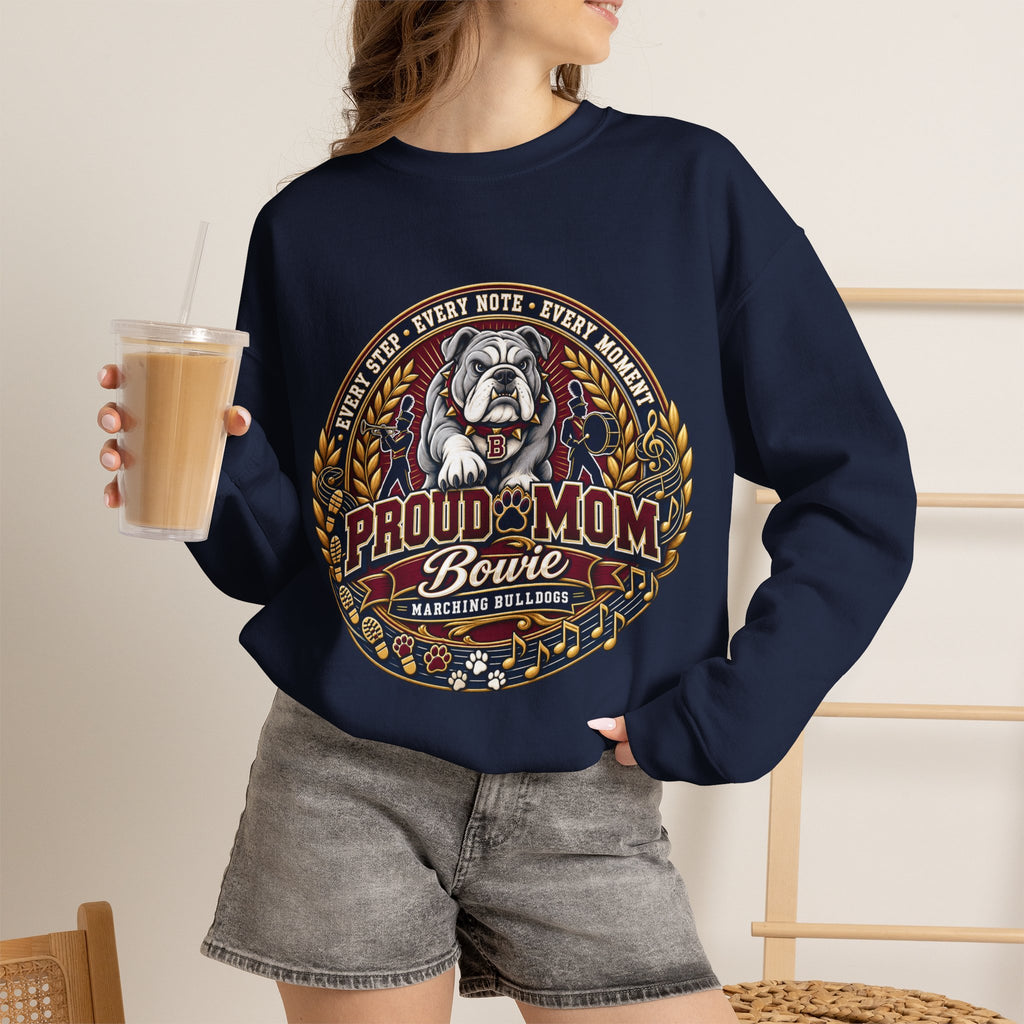 Proud Mom Crewneck Sweatshirt — "Bowie" Marching Bulldog Band Mom Pullover