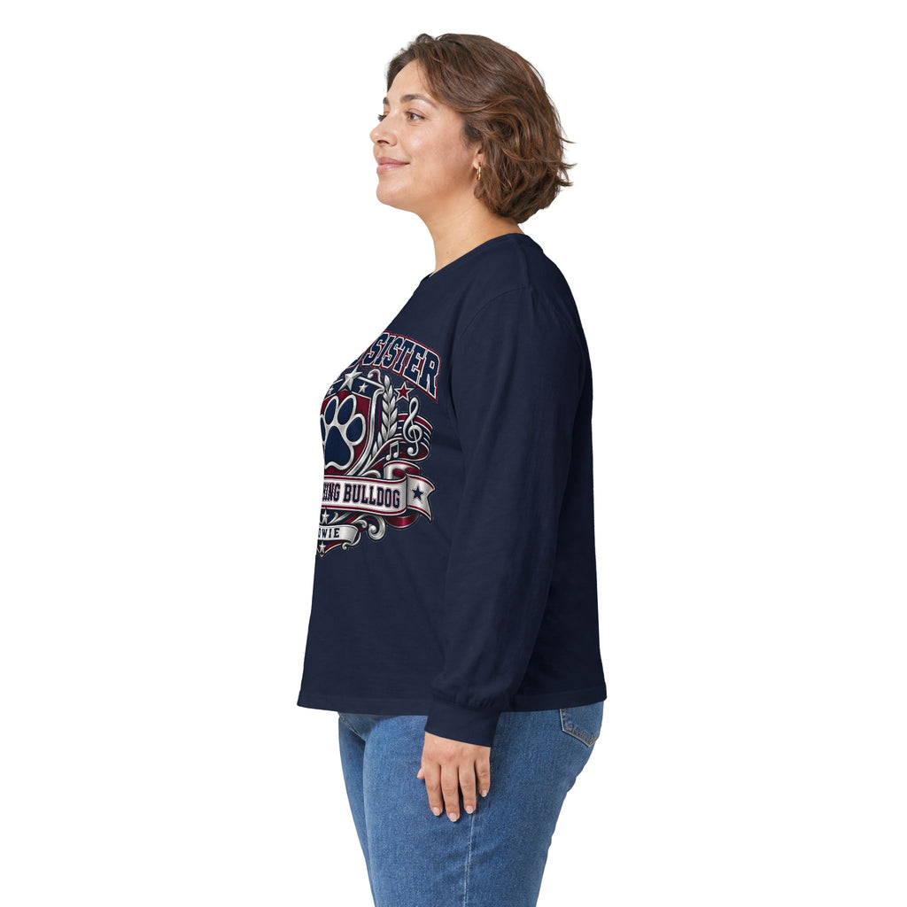 Proud Sister of a Marching Bulldog Long Sleeve Tee