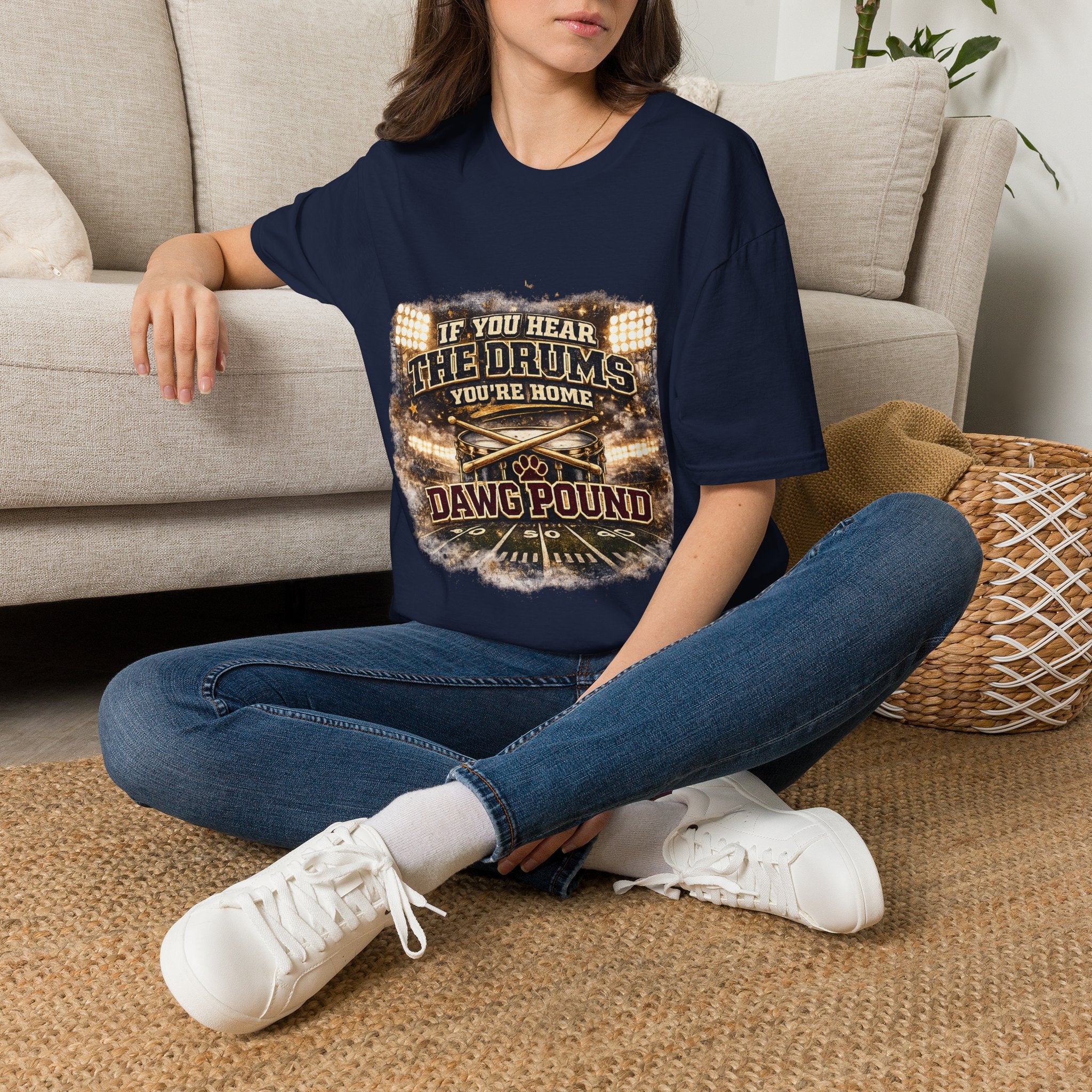 If You Hear The Drums You're Home T-Shirt — Dawg Pound Football Fan Tee