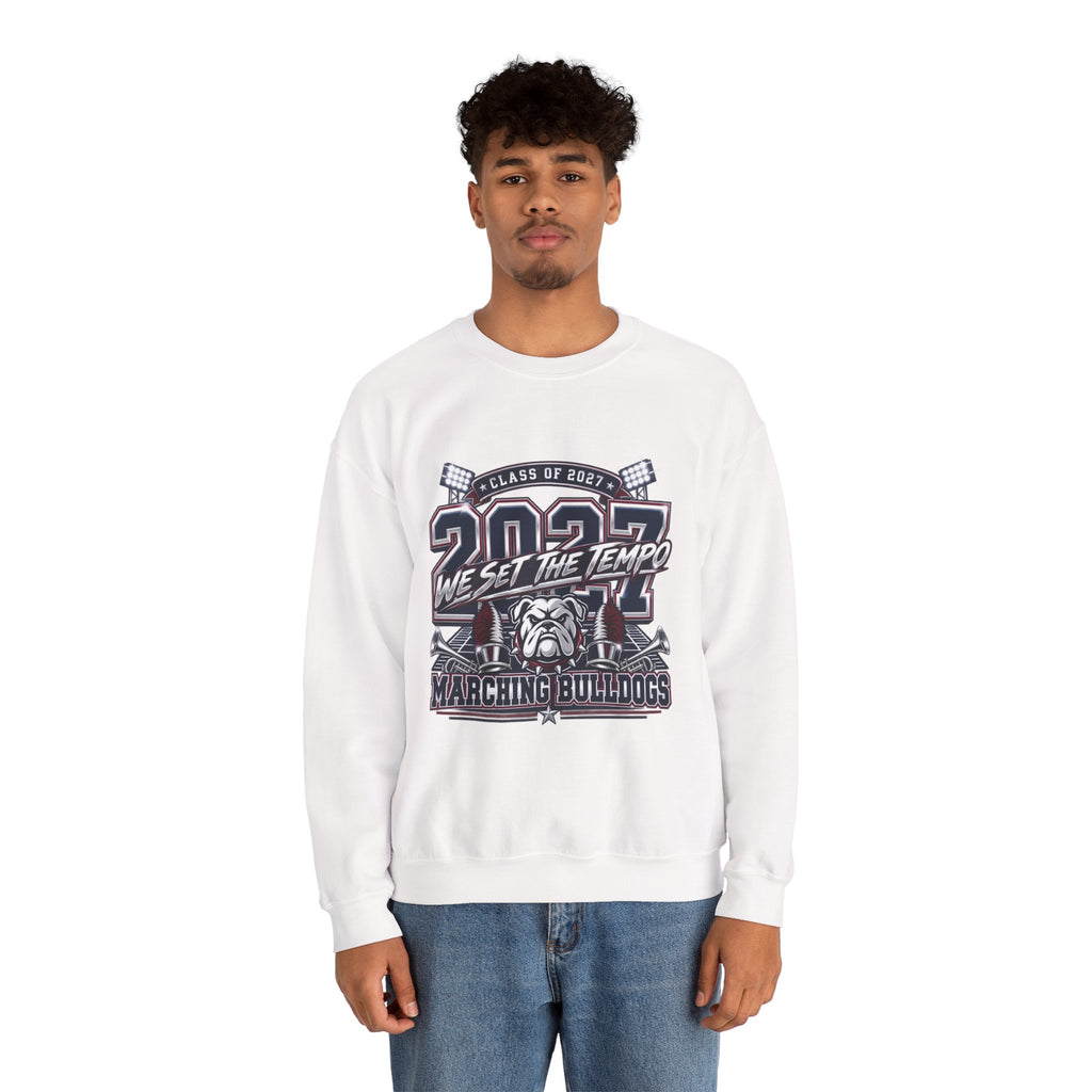 Crewneck Sweatshirt — "Class of 2027 We Set the Tempo" Marching Bulldogs