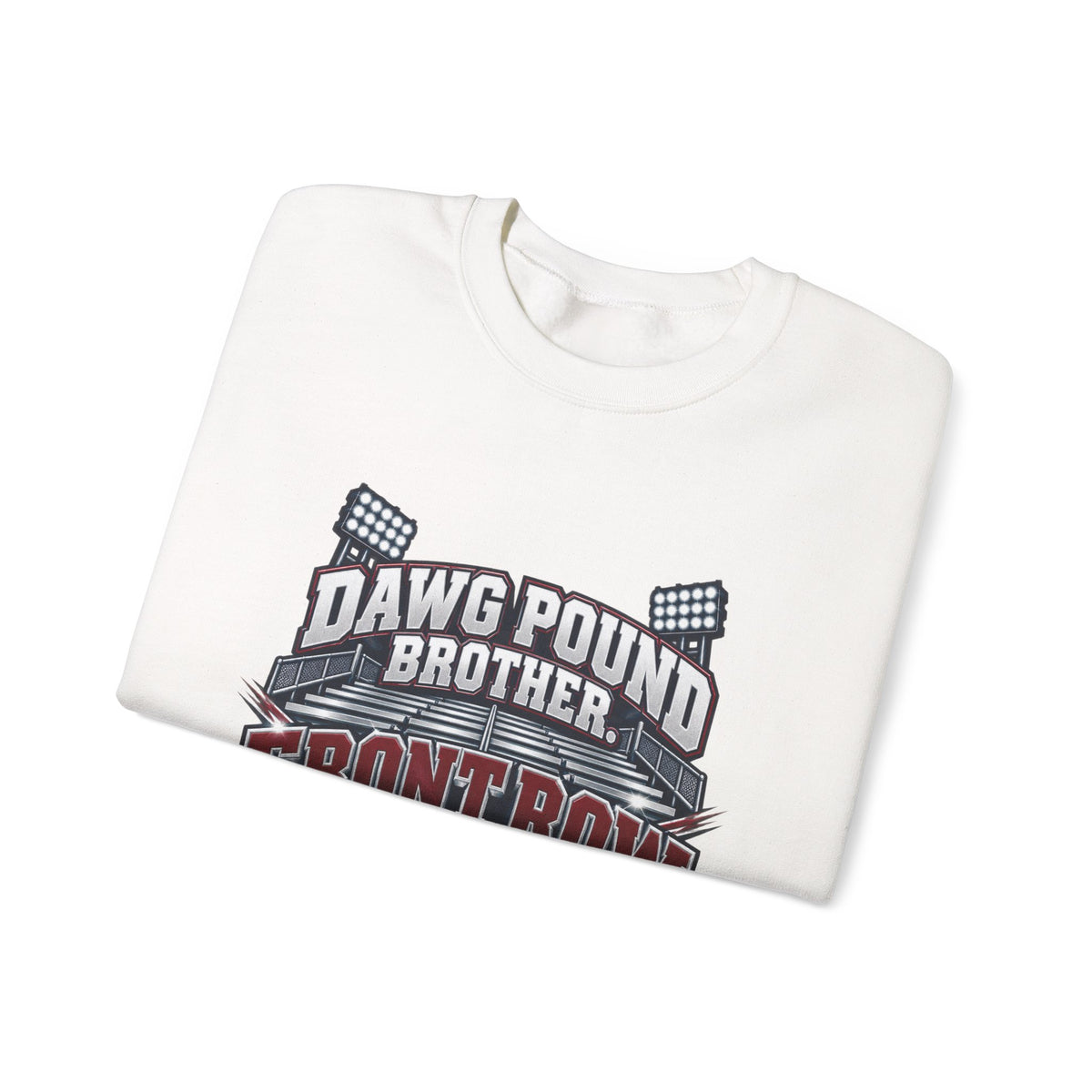Crewneck Sweatshirt — Dawg Pound Brother “Front Row Pressure” Football Fan Pullover