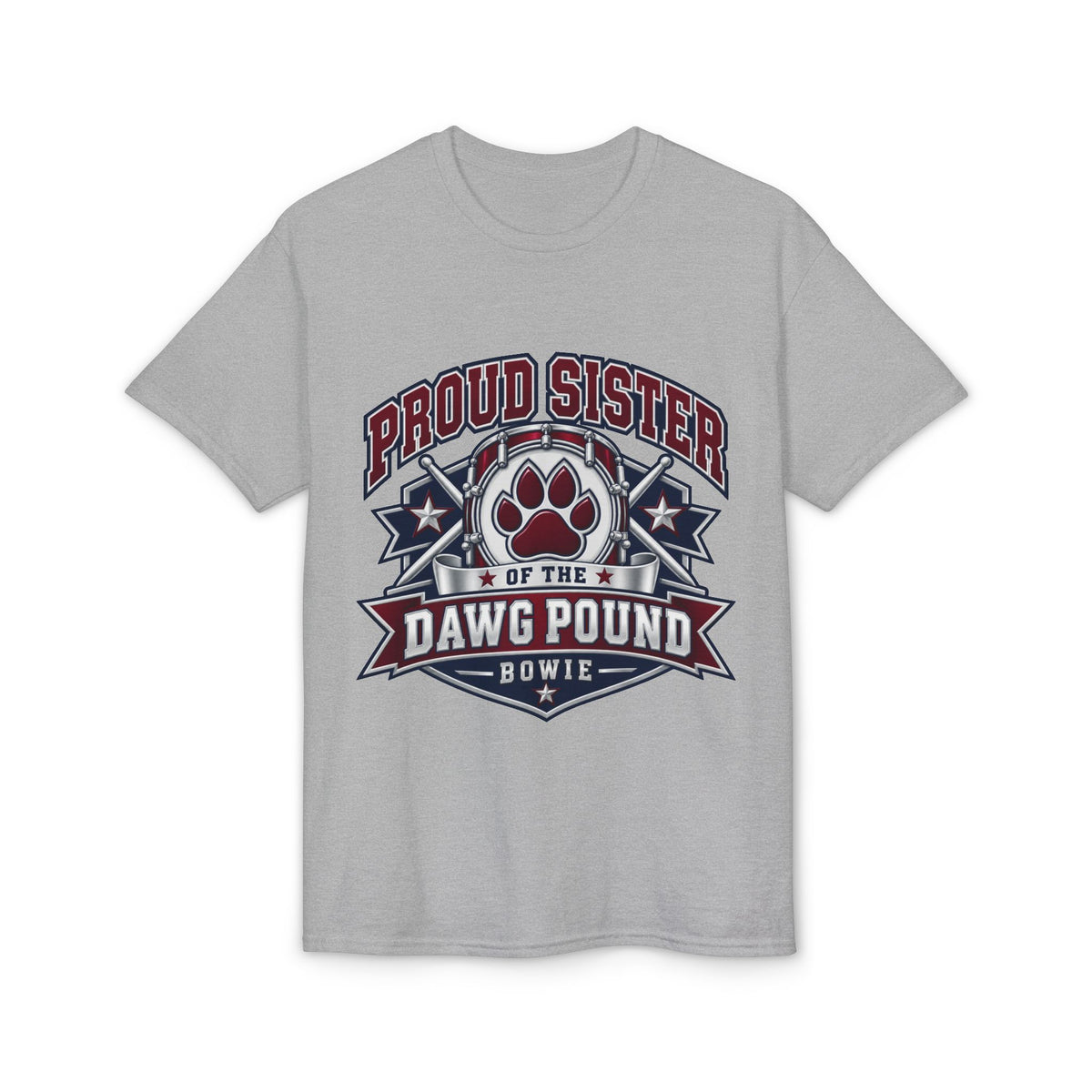 Proud Sister of the Dawg Pound T-Shirt — Bowie Fan Tee