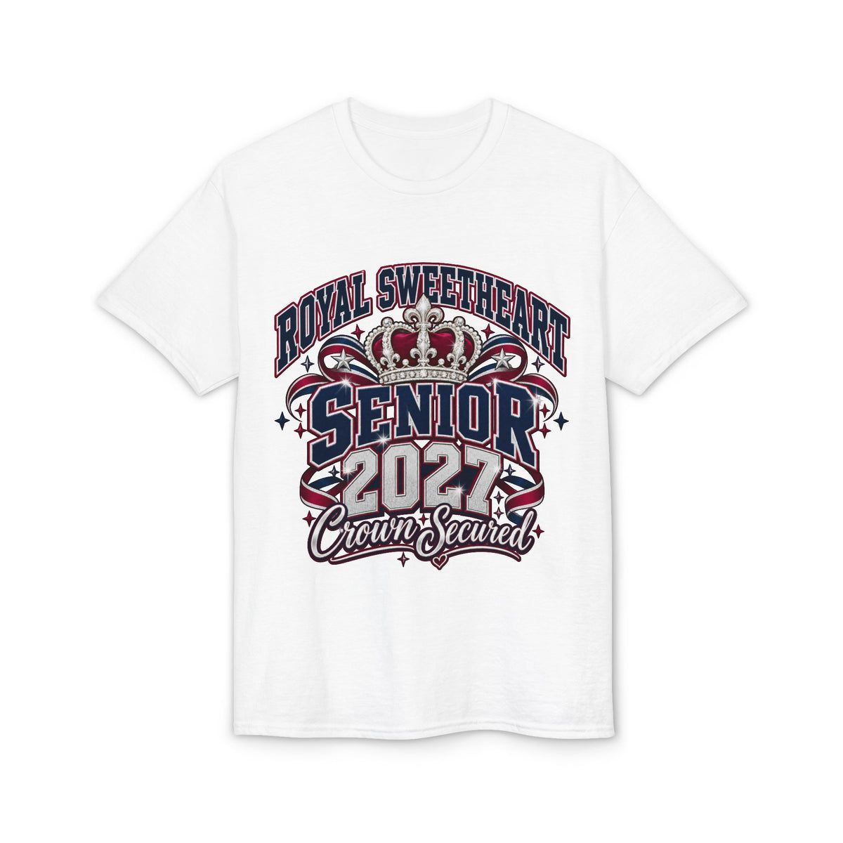 Senior 2027 Crown Secured T-Shirt — Royal Sweetheart Graduation Tee