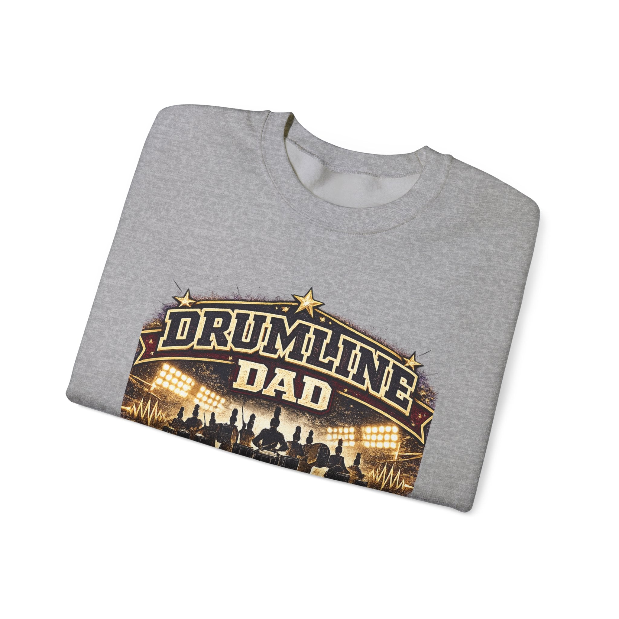Drumline Dad Sweatshirt — "Louder Than Yours" Band Dad Crewneck