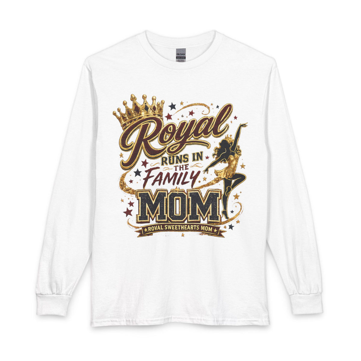 Mom T-Shirt – "Royal Runs in the Family" Long Sleeve Mother’s Day Tee