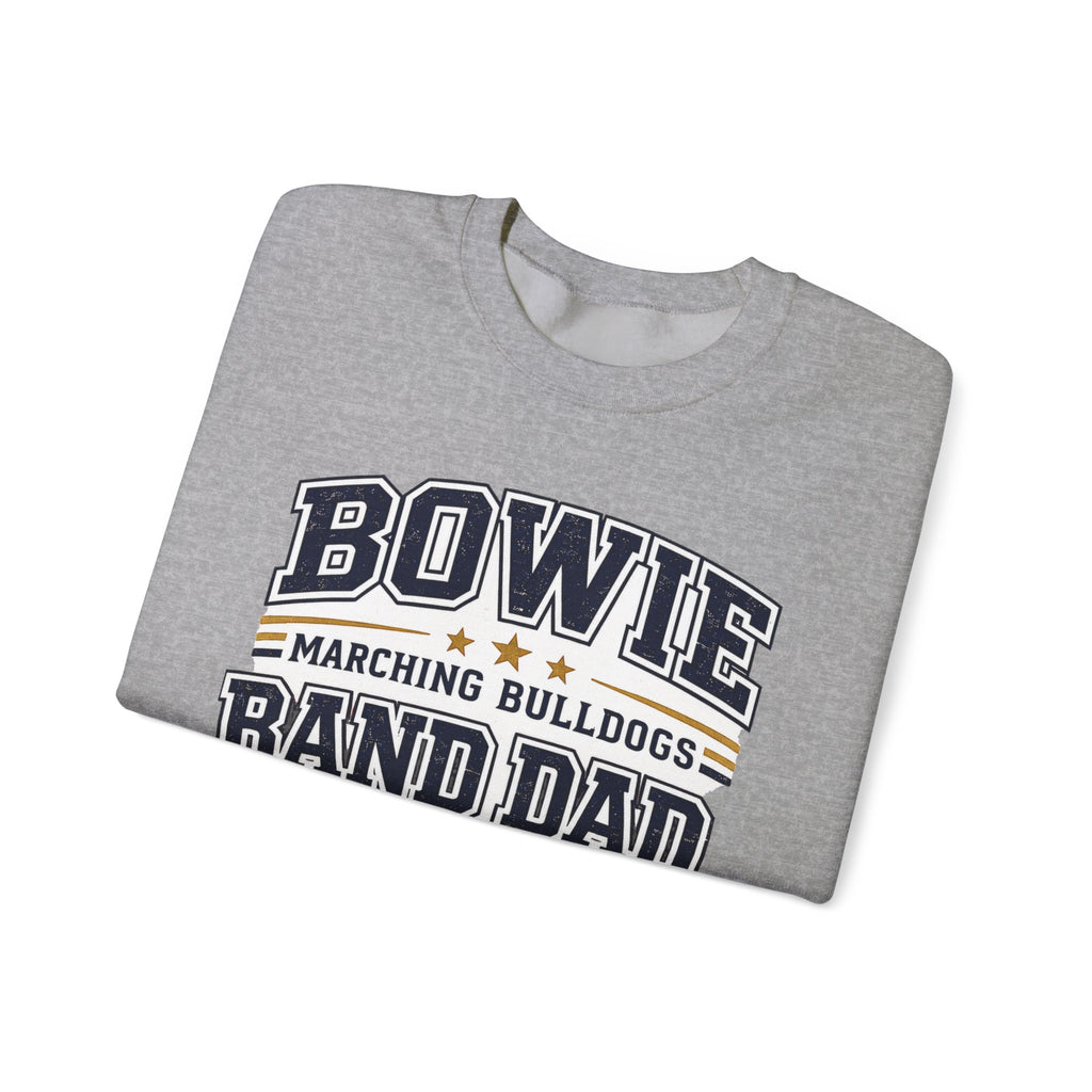 Bowie Bulldogs Band Dad Sweatshirt