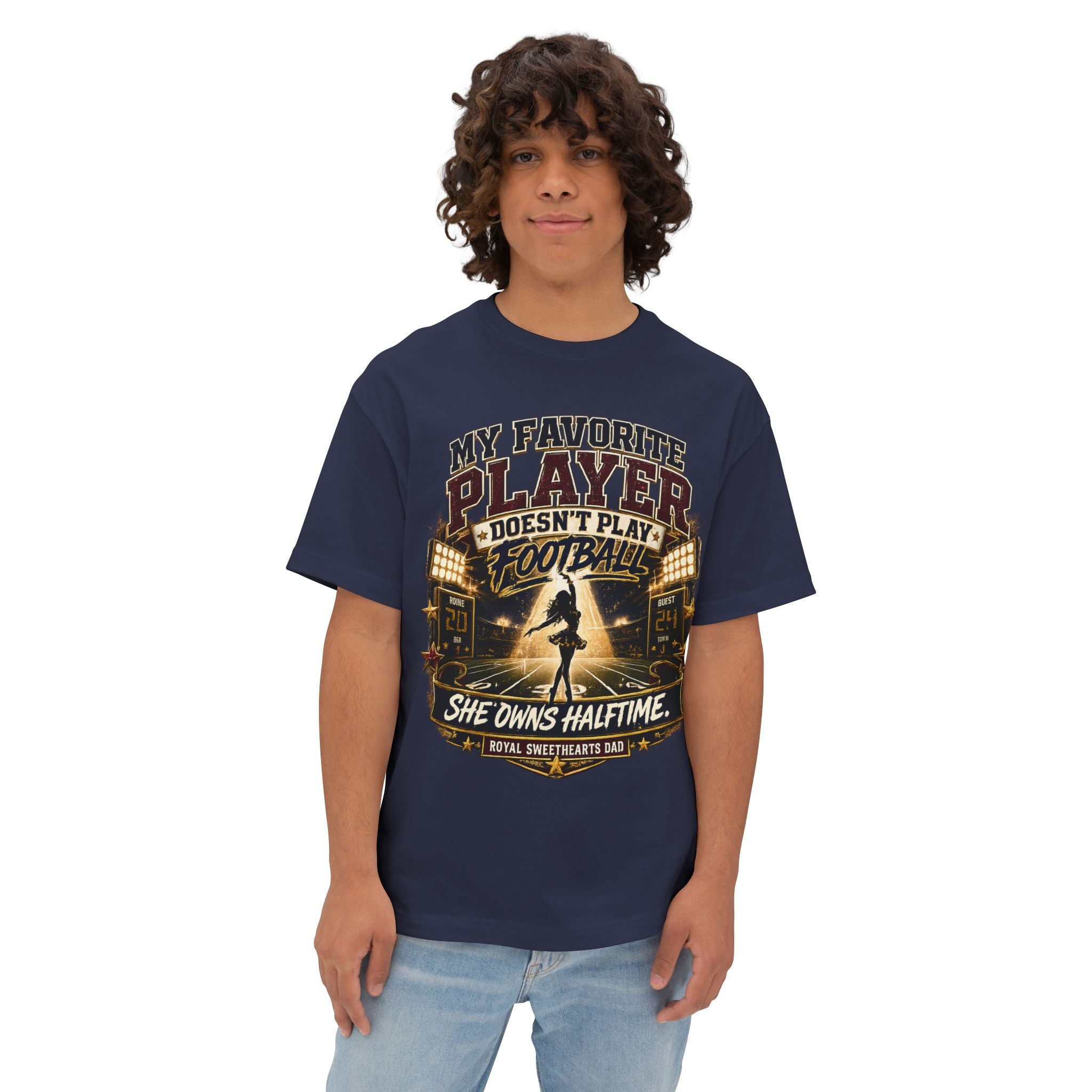Football Dad Tee — “My Favorite Player Doesn’t Play Football, She Owns Halftime” Oversized Shirt