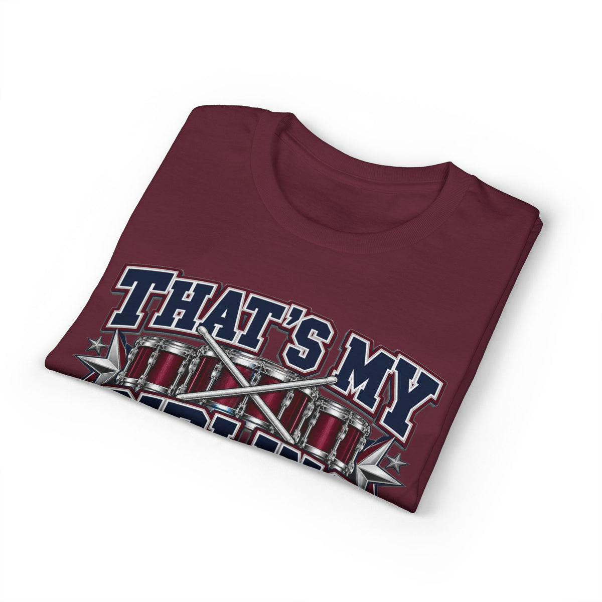 Drumline Sibling T-Shirt — "That’s My Sibling on Drumline" Support Tee