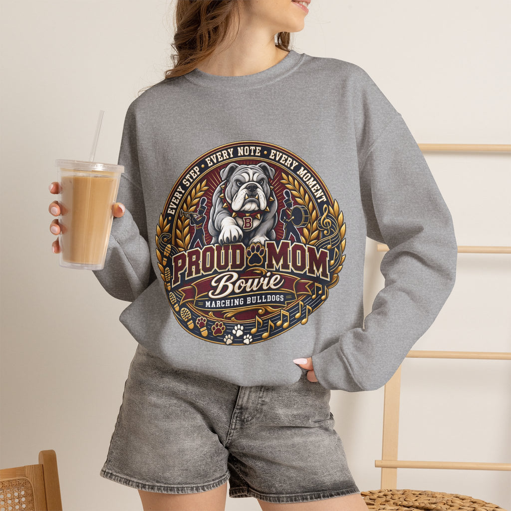 Proud Mom Crewneck Sweatshirt — "Bowie" Marching Bulldog Band Mom Pullover