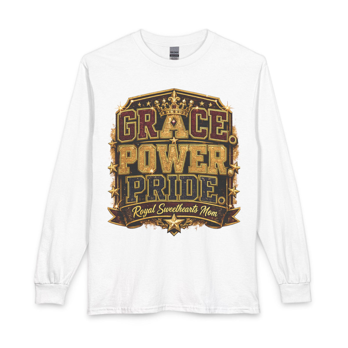 Long Sleeve T-Shirt — "Grace Power Pride" Royal Sweetheart Mom Graphic